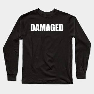 Damaged Long Sleeve T-Shirt